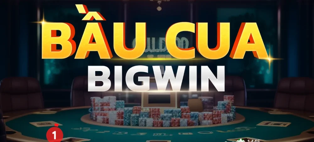 Bầu Cua BigWin Tại VaoBet Cơ Hội Đổi Đời Với Quỹ Thưởng Khổng Lồ
