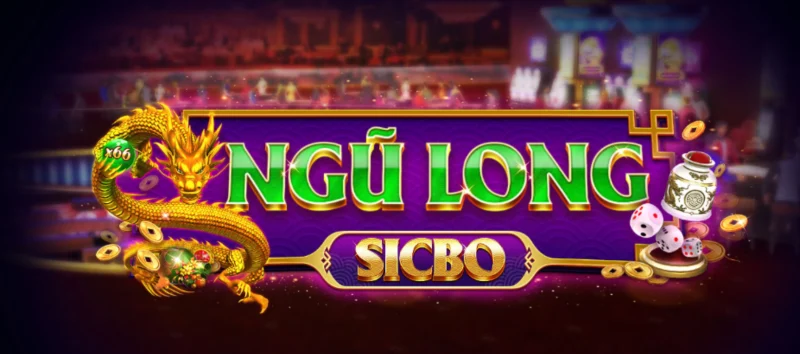 Table Game Sicbo Ngũ Long Tại VaoBet Uy Lực Rồng Thiêng Và Kho Báu Jackpot Vô Tận